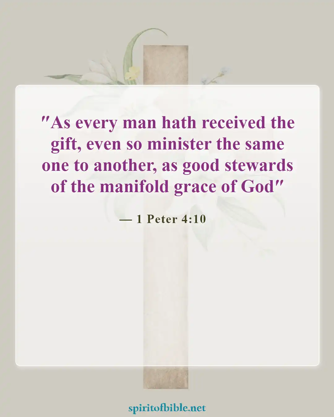 Bible Verses About Commitment To Ministry Living For God (1 Peter 4:10)