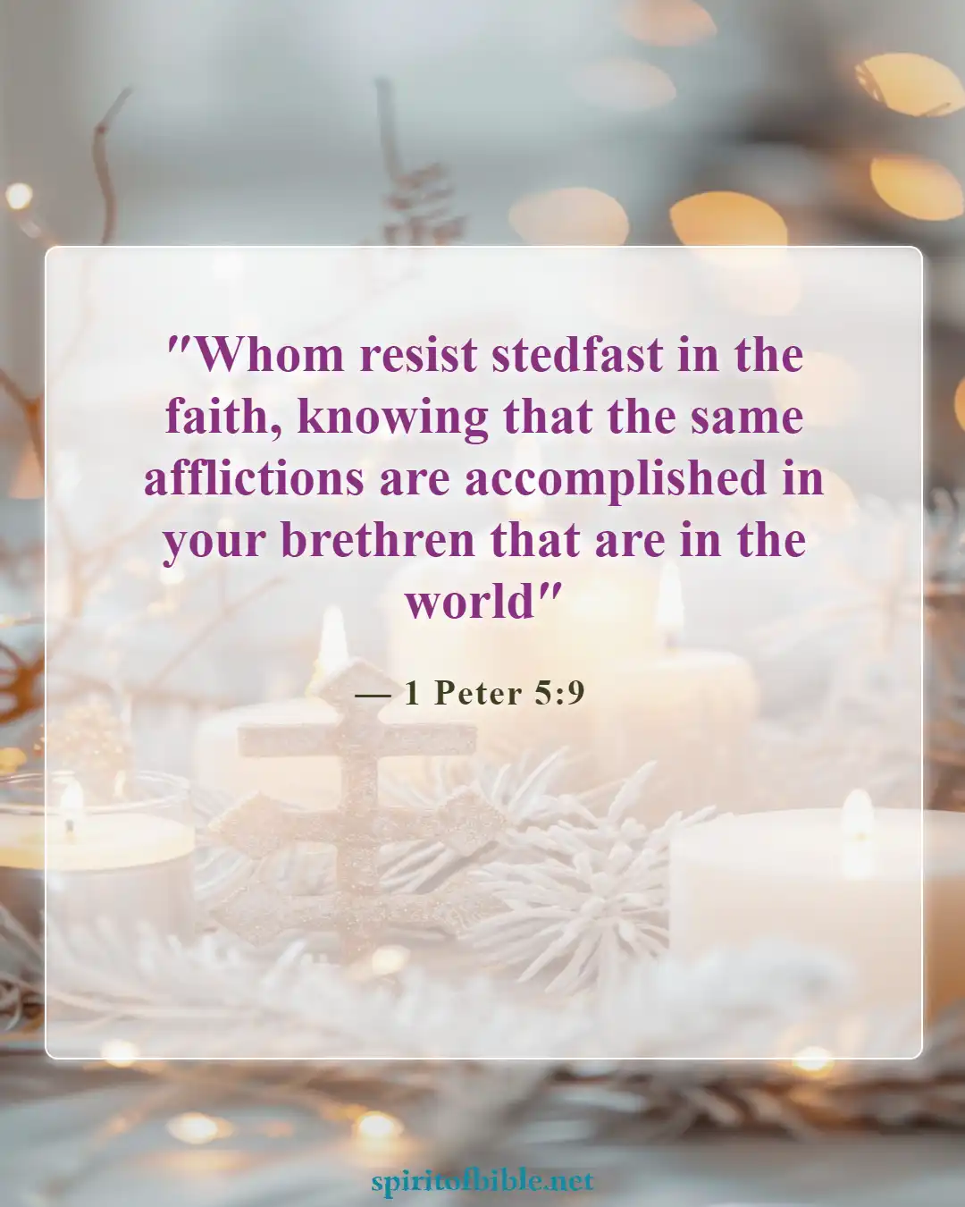 Bible Verses About Overcoming Devil (1 Peter 5:9)