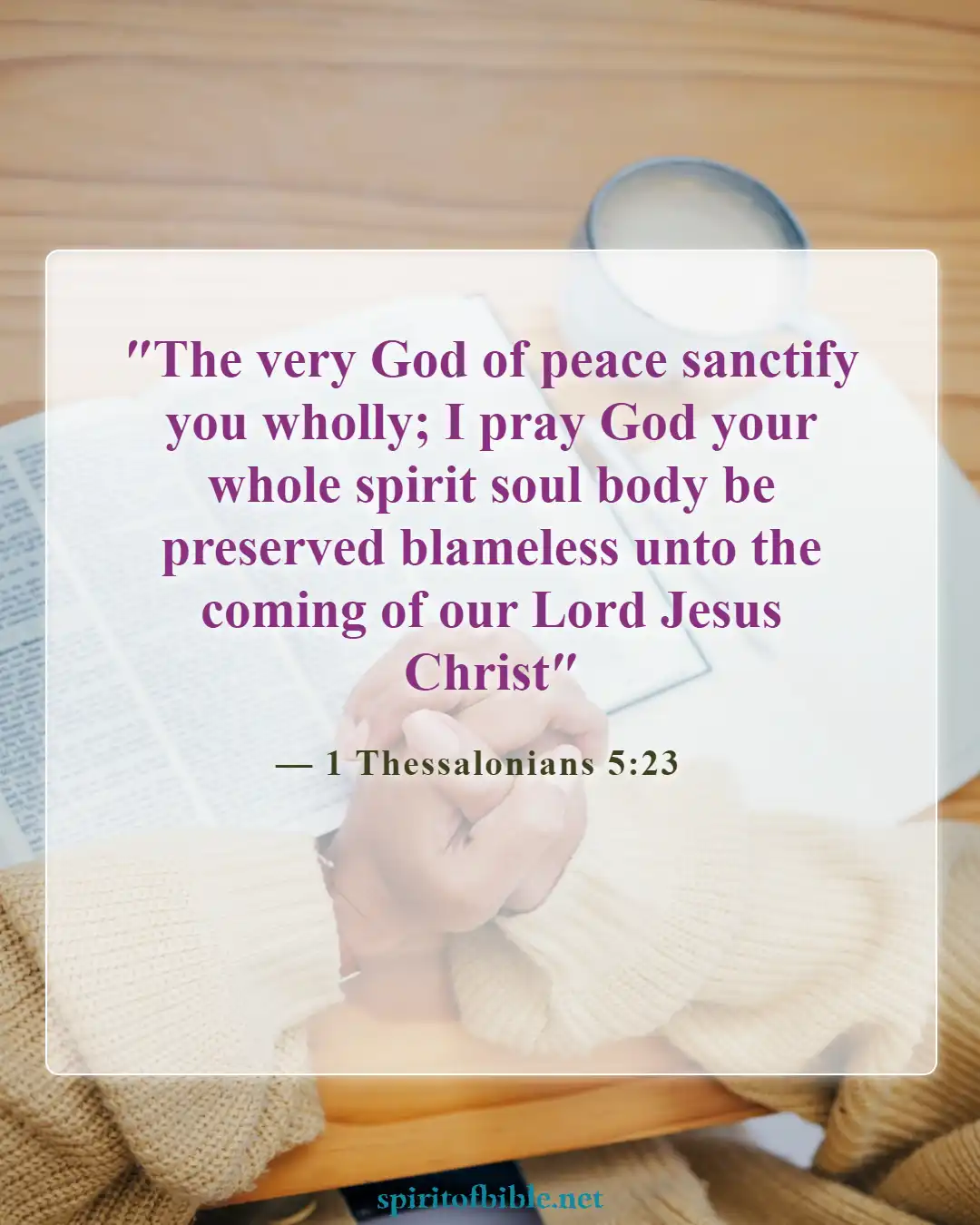 Bible Verses About Your Soul (1 Thessalonians 5:23)