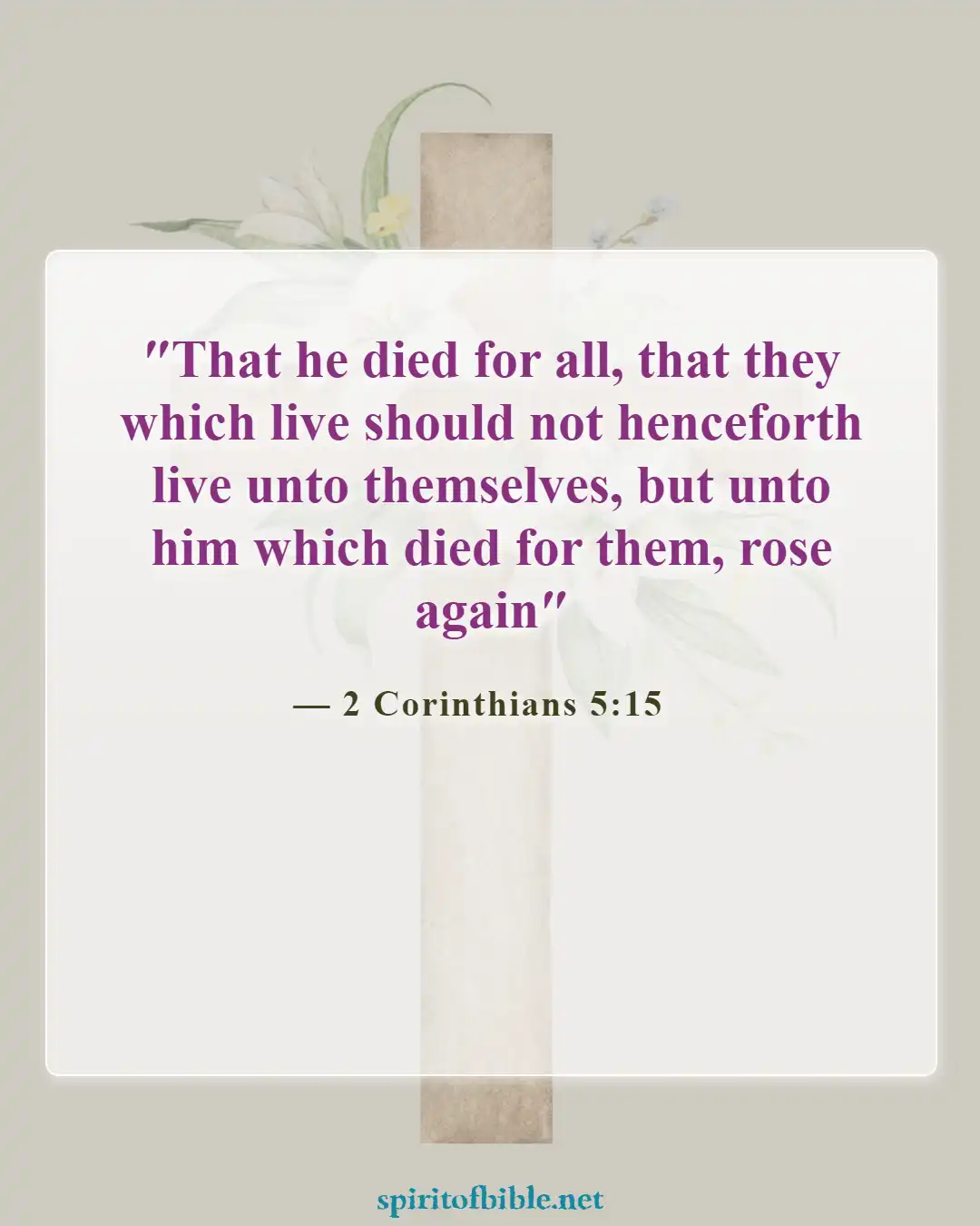 Bible Verses About Living For God (2 Corinthians 5:15)