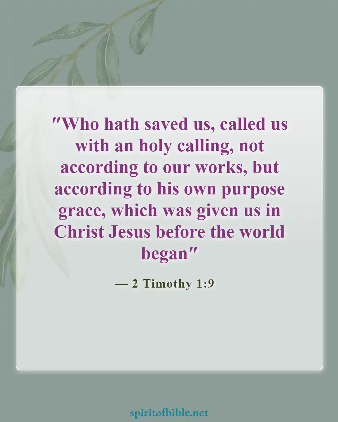 Bible Verses About Salvation And Good Works (2 Timothy 1:9)