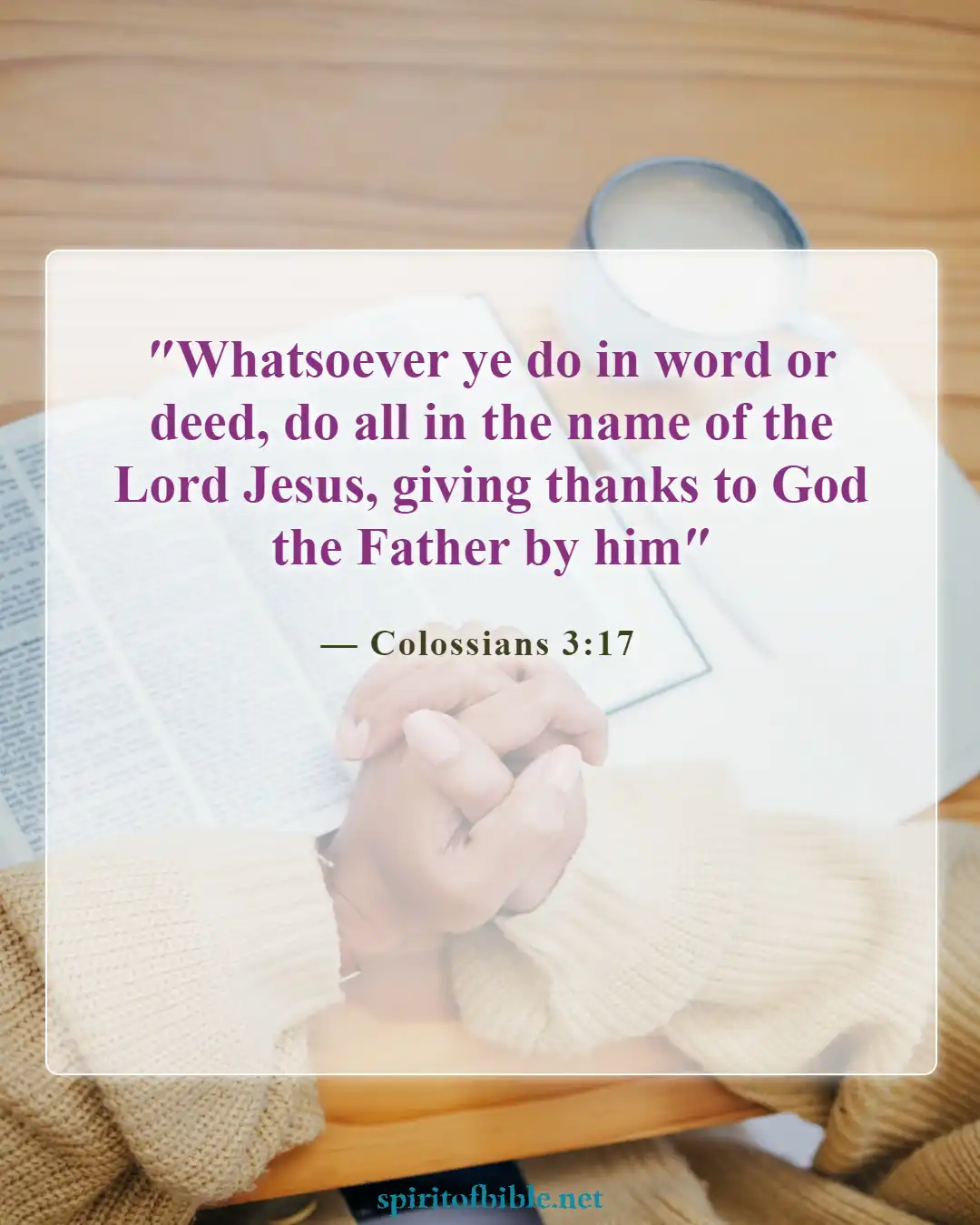 Bible Verses About Thankful For Blessings (Colossians 3:17)