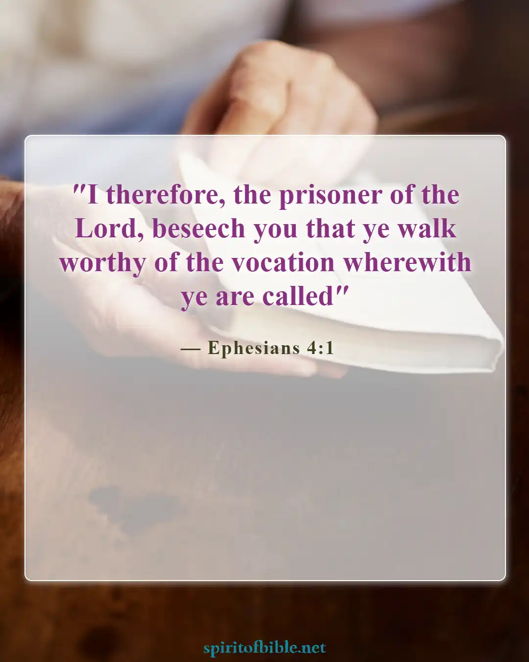 Bible Verses About Salvation And Good Works (Ephesians 4:1)