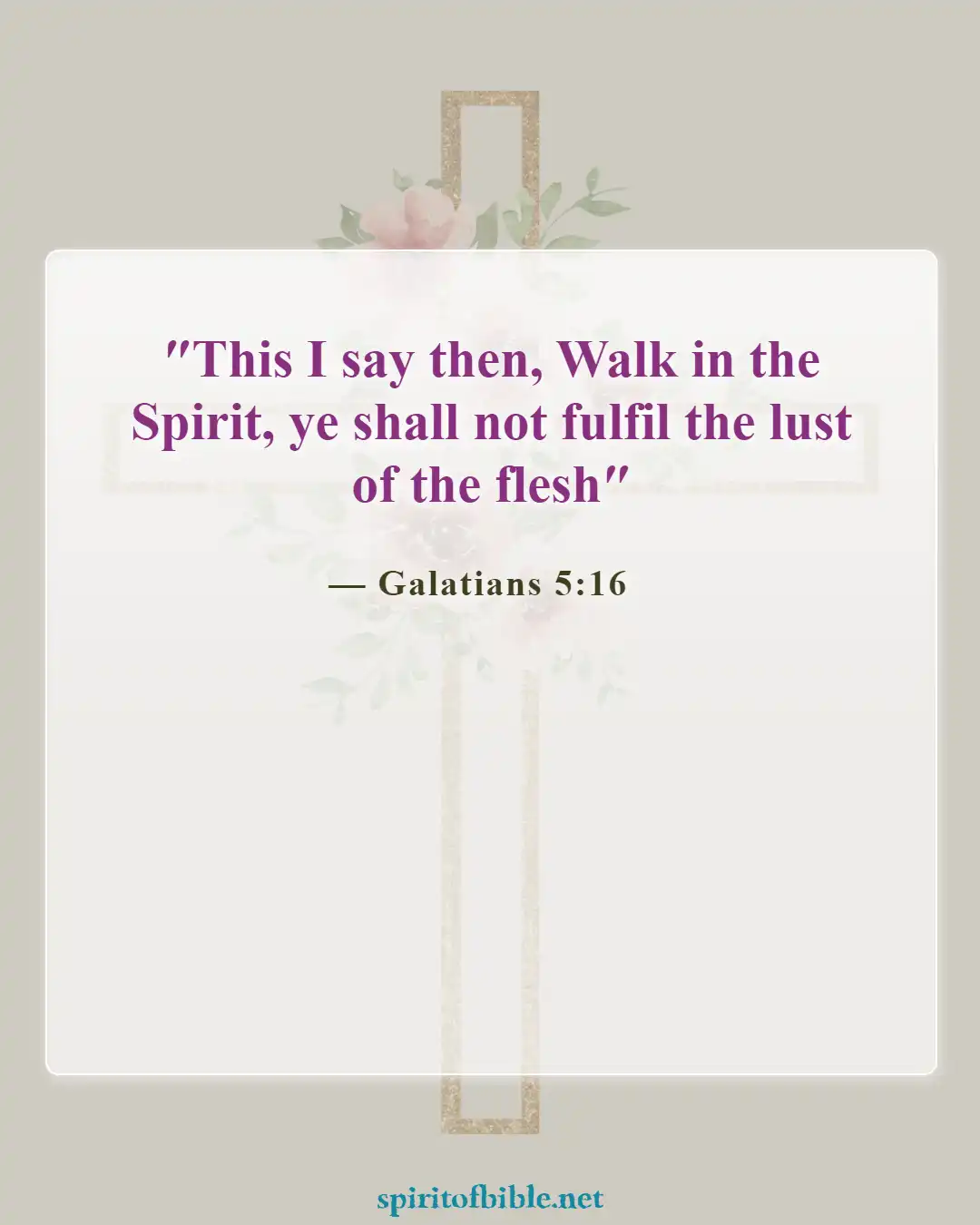 Bible Verses About Overcoming Devil (Galatians 5:16)