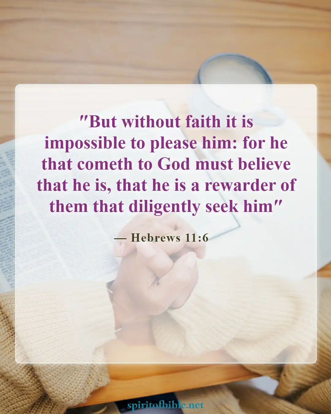 Bible Verses About Seeking God (Hebrews 11:6)