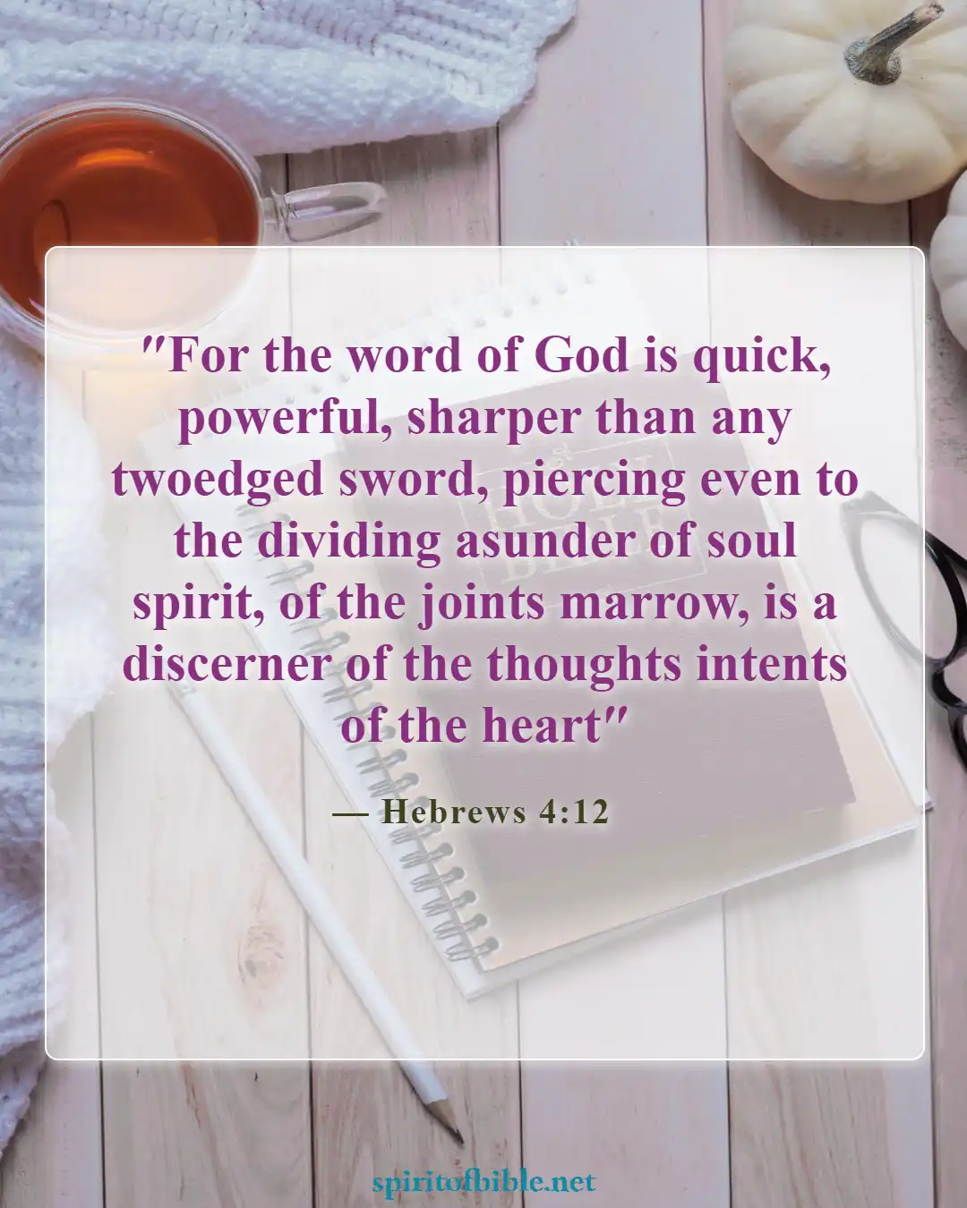 Bible Verses About Believing Lies (Hebrews 4:12)