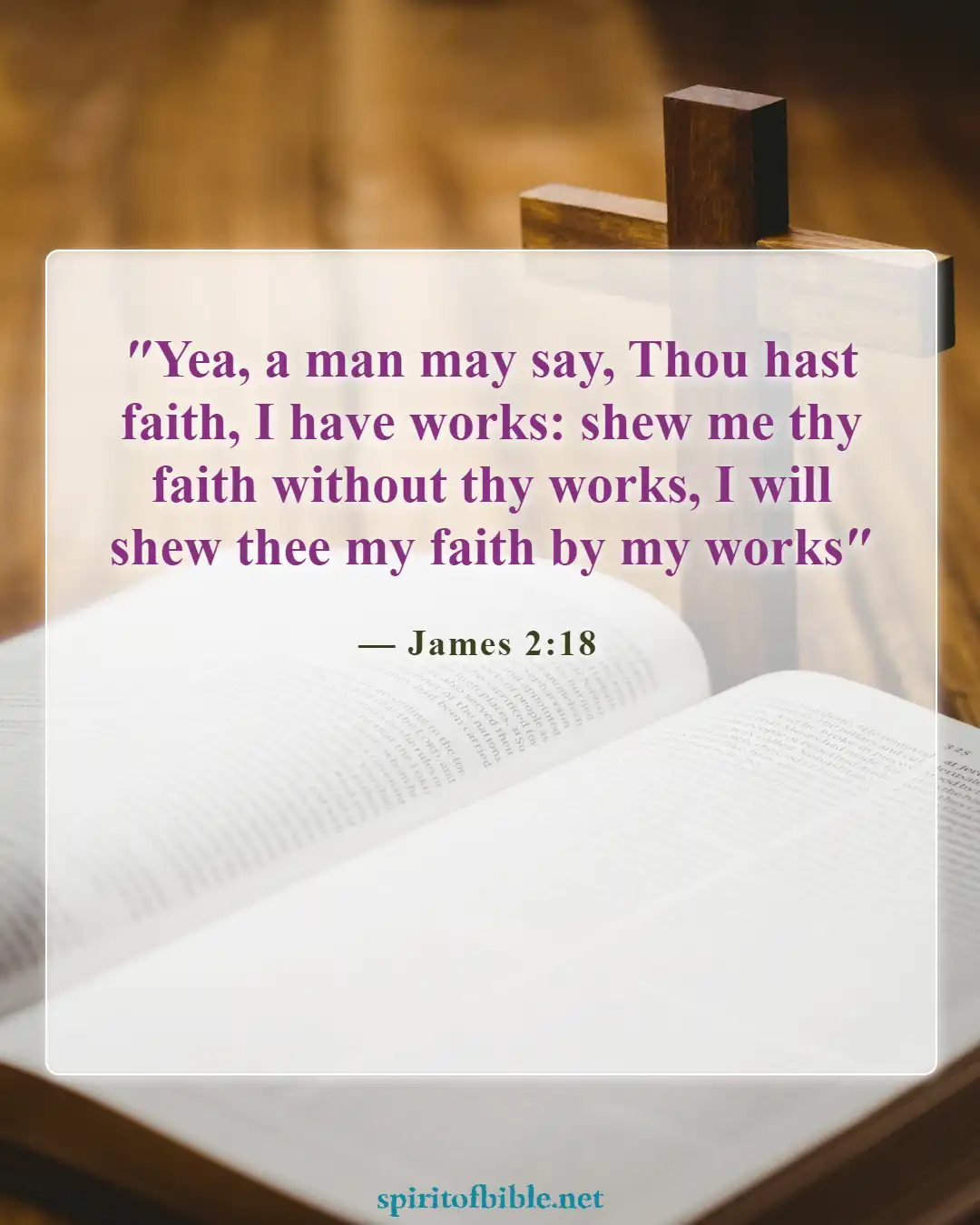 Bible Verses About Salvation And Good Works (James 2:18)