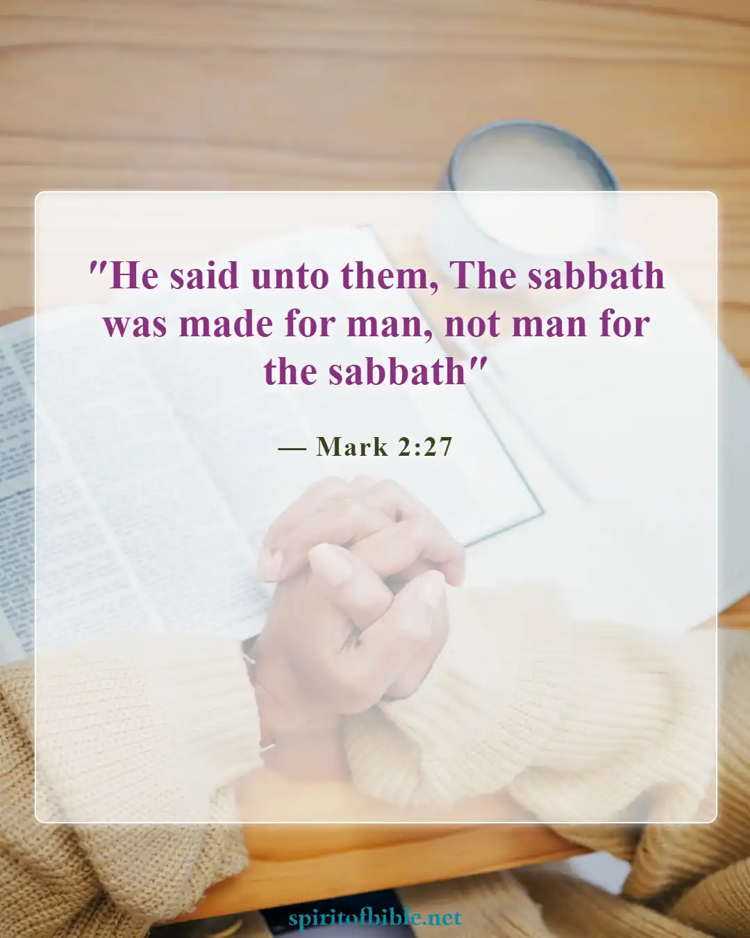 Bible Verses About Sabbath (Mark 2:27)