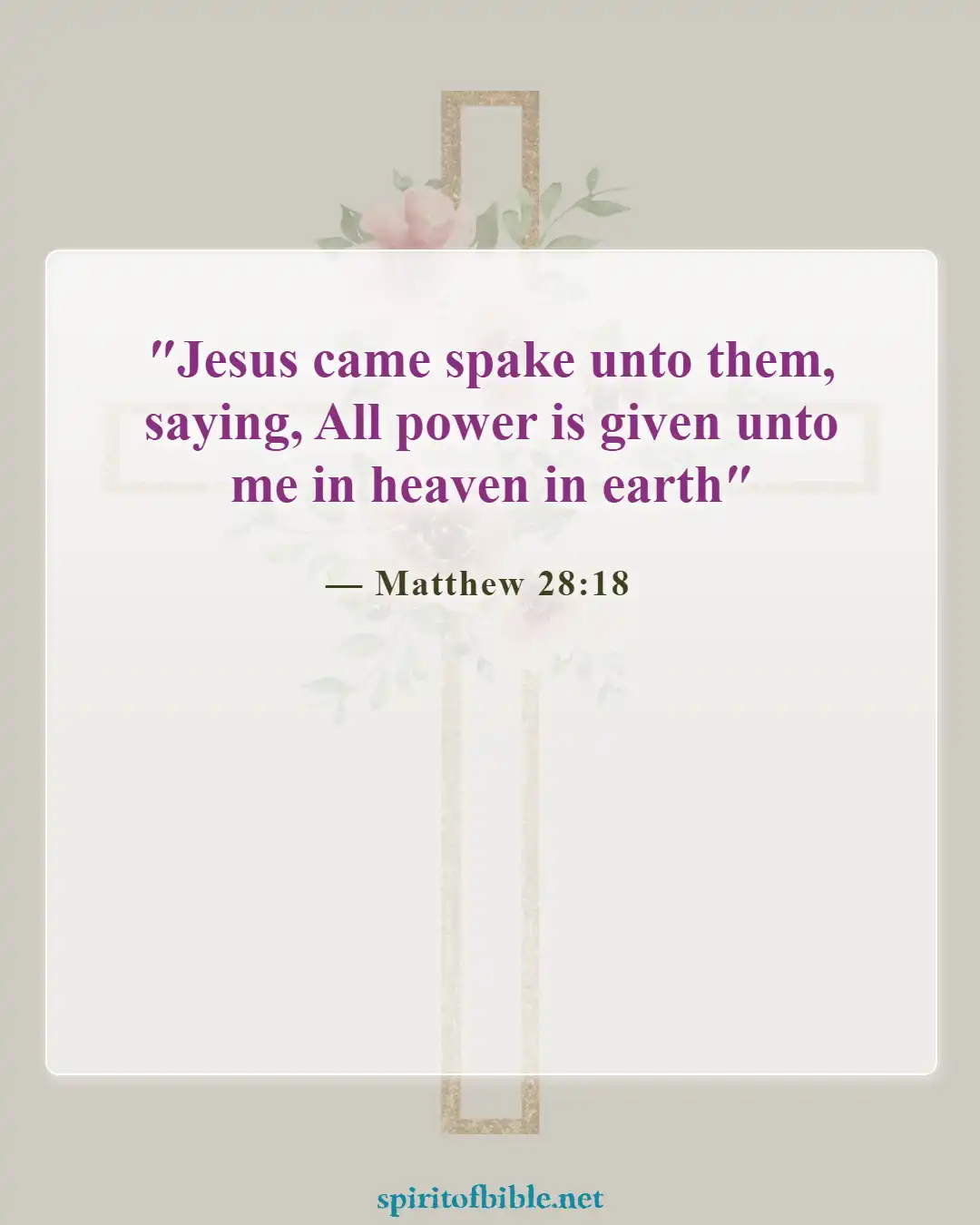 Bible Verses About God's Sovereignty (Matthew 28:18)