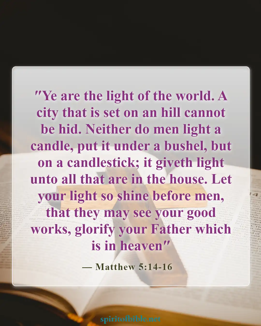 Bible Verses About Salvation And Good Works (Matthew 5:14-16)