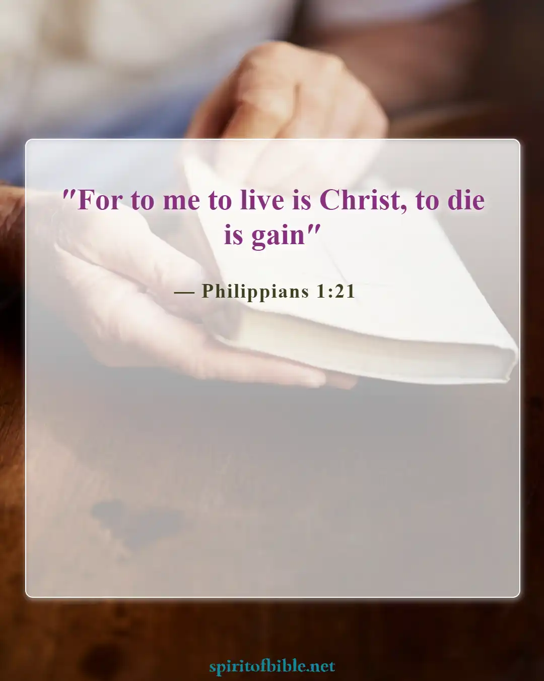 Bible Verses About Living For God (Philippians 1:21)