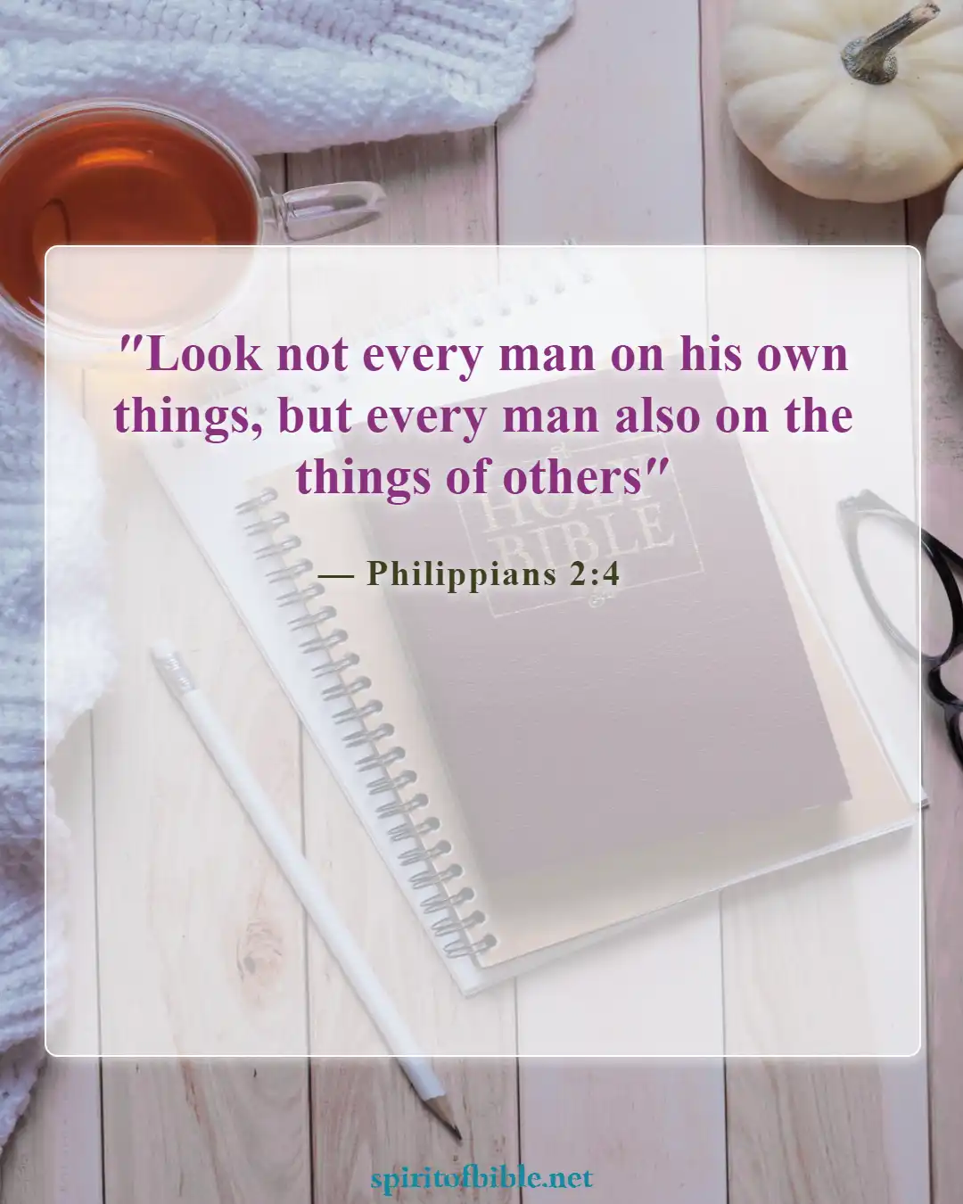 Bible Verses About Humbleness (Philippians 2:4)