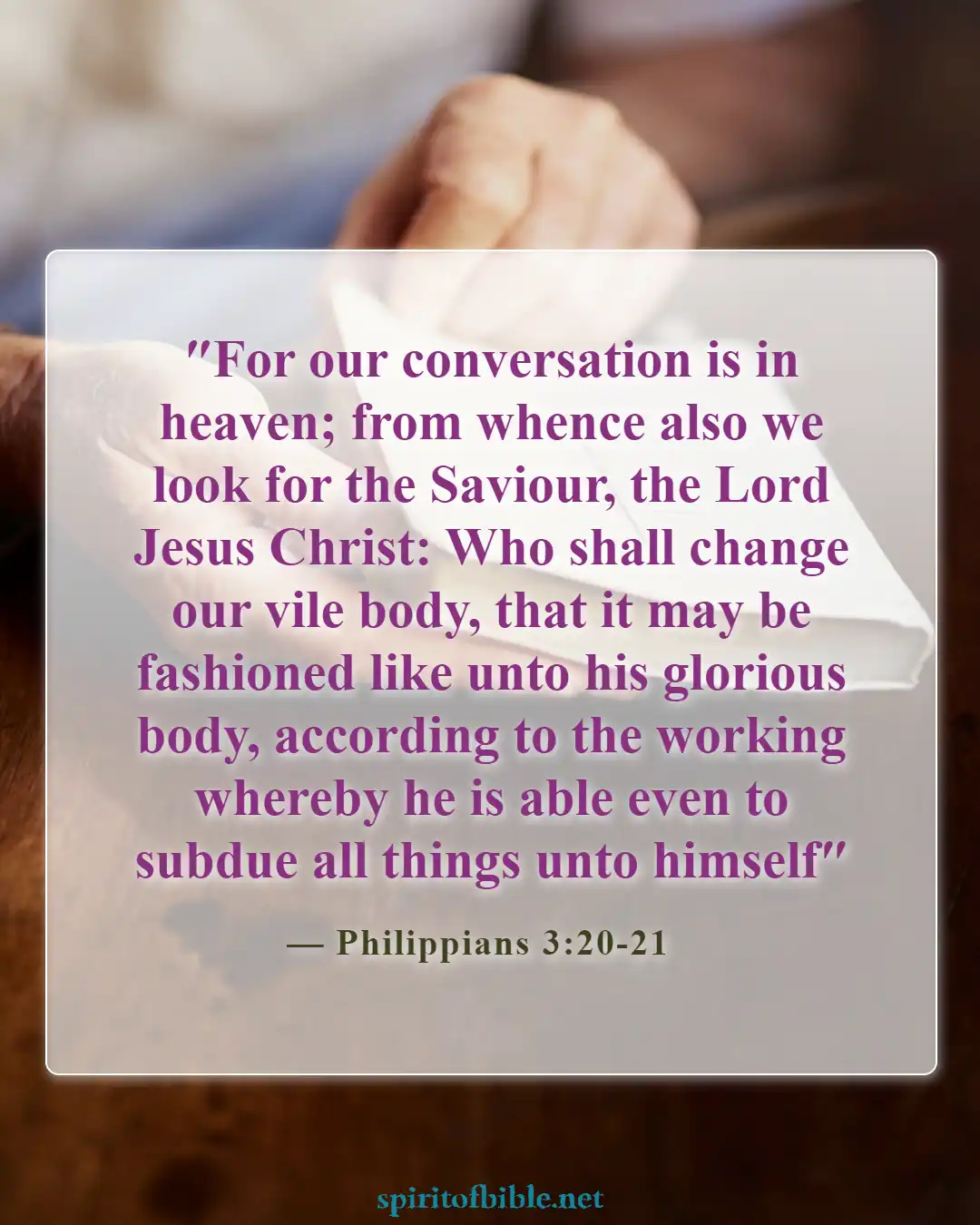 Bible Verses About Everlasting Life (Philippians 3:20-21)