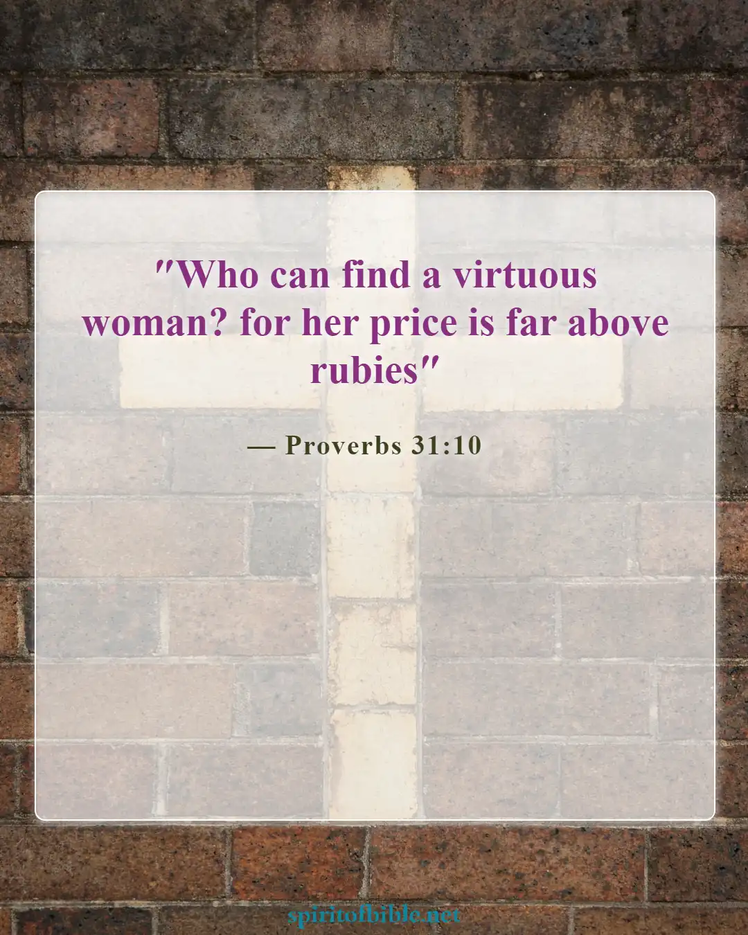 Bible Verses About Finding Your Soulmate (Proverbs 31:10)