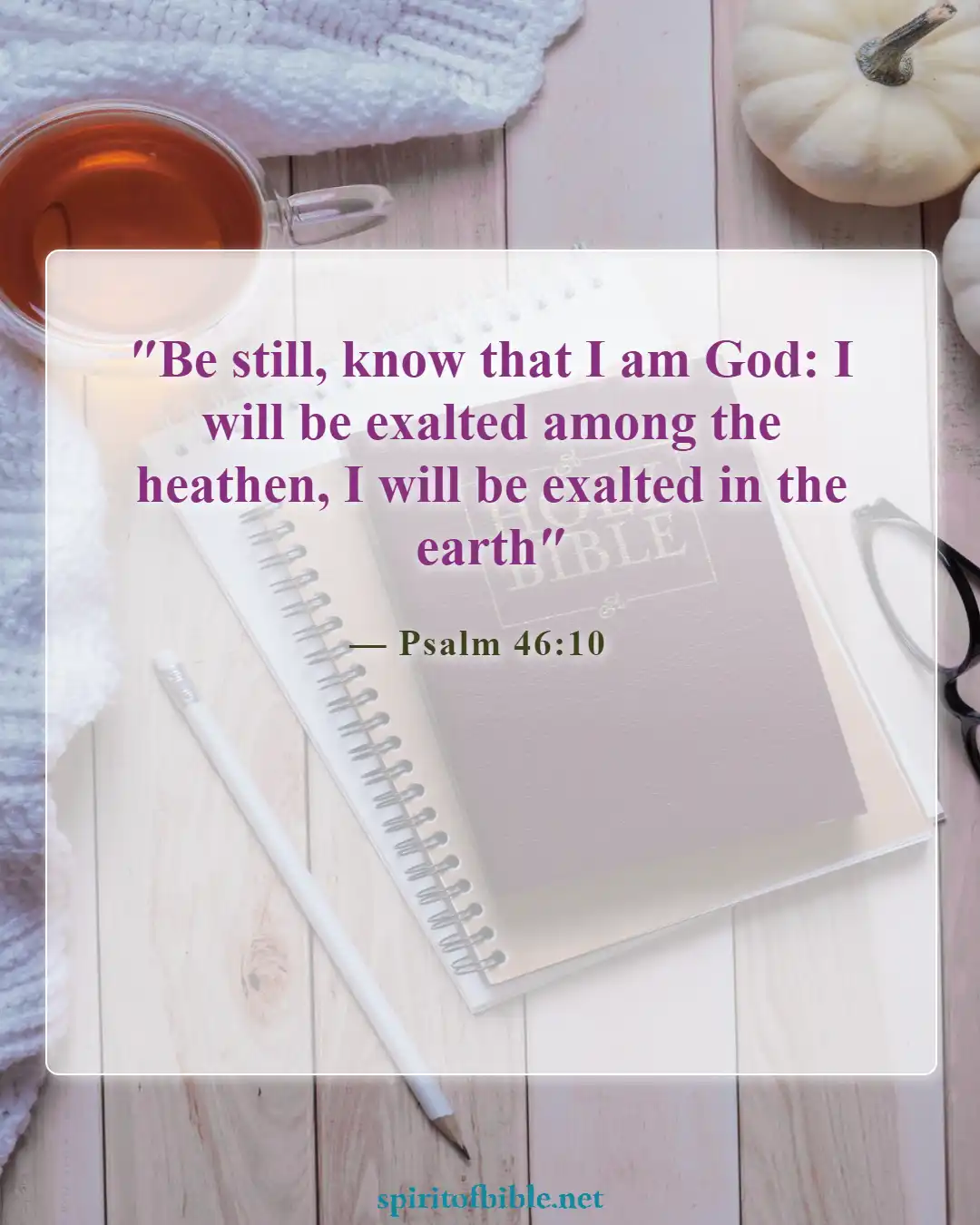 Bible Verses About Sabbath (Psalm 46:10)