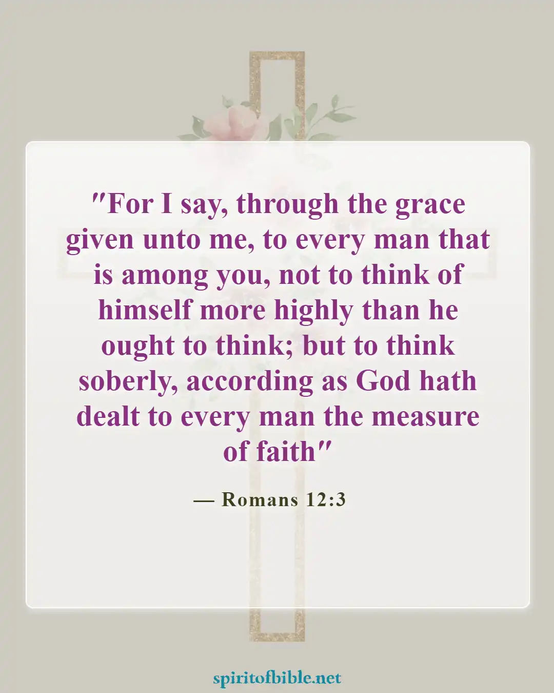 Bible Verses About Humbleness (Romans 12:3)