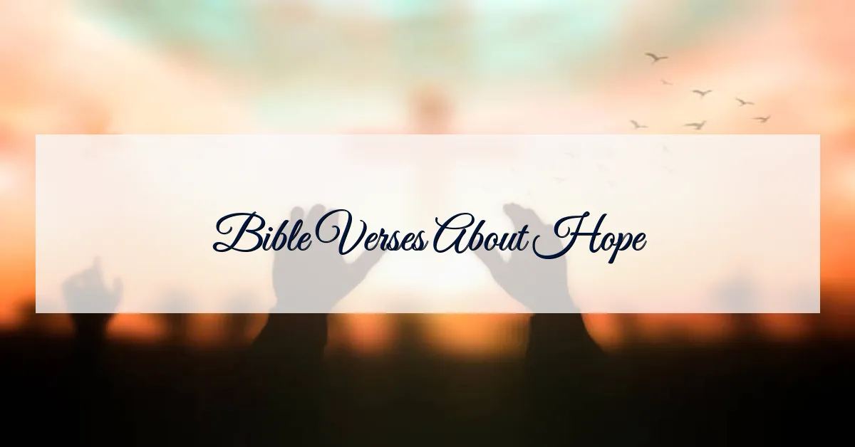Bible Verses About Hope