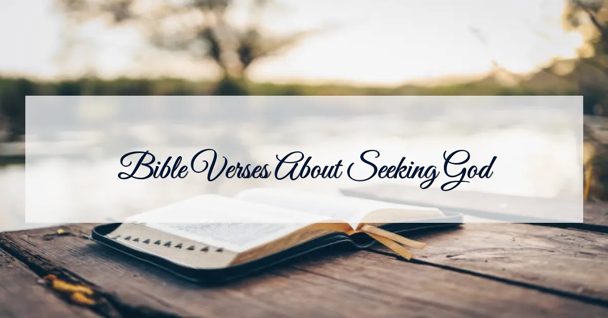 Bible Verses About Seeking God