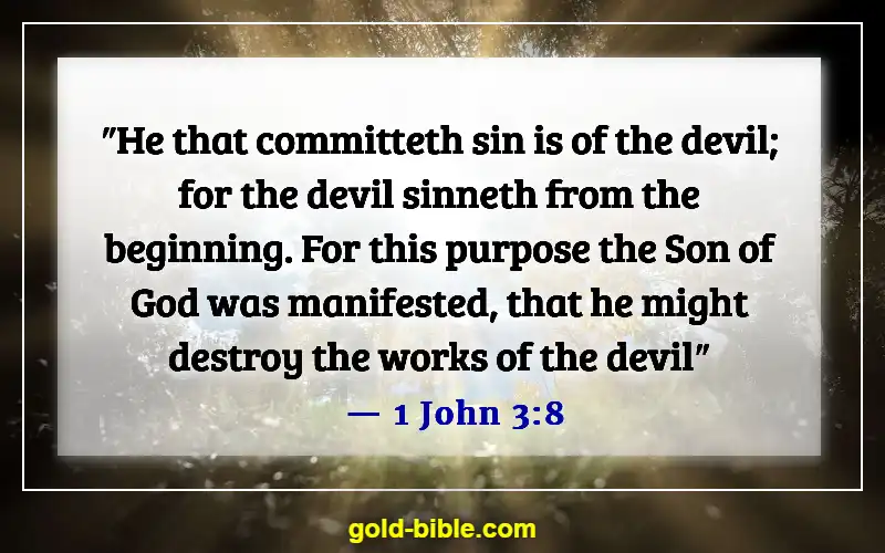 Bible Verses Against Spiritual Attack (1 John 3:8)