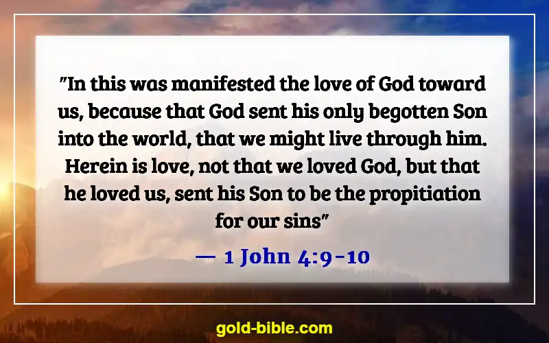 Bible Verse About Broken Hearted (1 John 4:9-10)