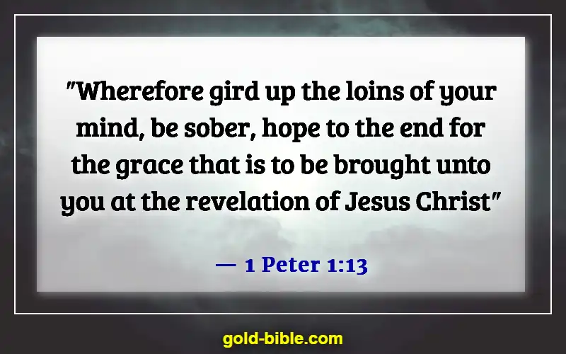 Bible Verses About Guidance In Decision Making (1 Peter 1:13)