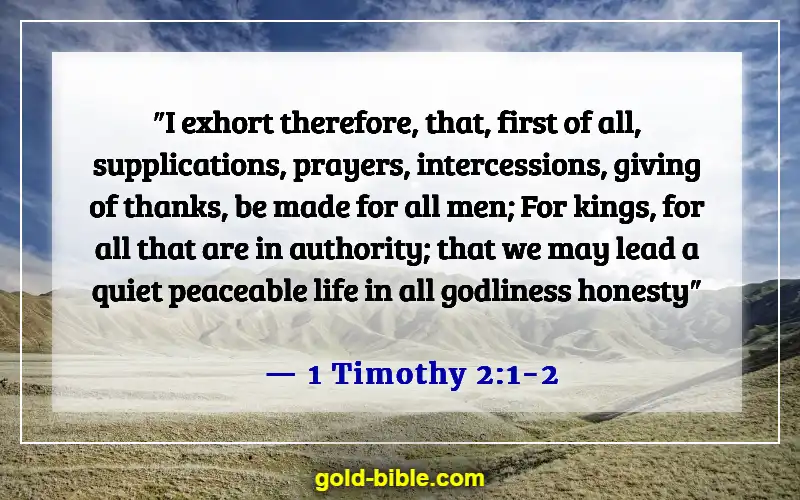 Bible Verses To Pray Over Doctors And Nurses (1 Timothy 2:1-2)