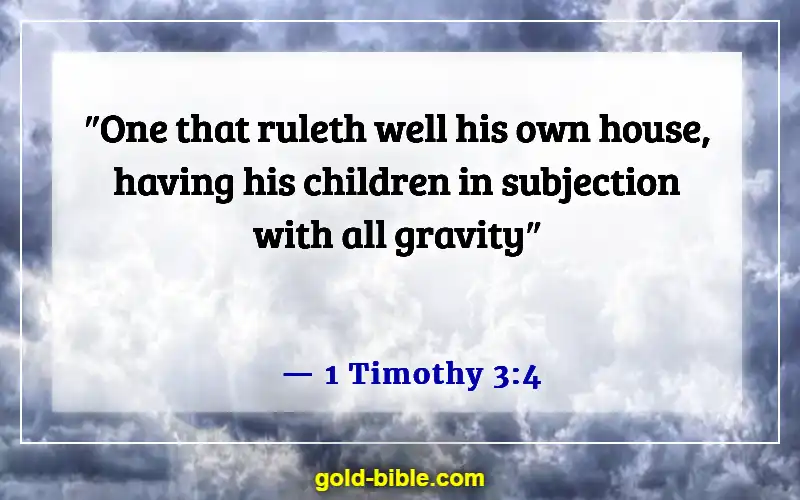 Bible Verses About Providing For Your Family (1 Timothy 3:4)