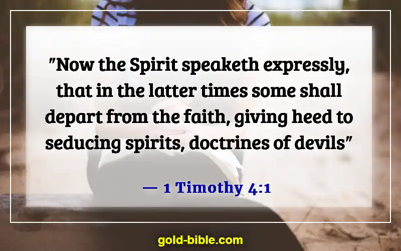 Bible Verses About Deception In The Last Days (1 Timothy 4:1)