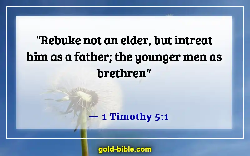 Bible Verses About Respect In Relationships (1 Timothy 5:1)