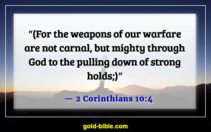 Bible Verses Against Spiritual Attack (2 Corinthians 10:4)