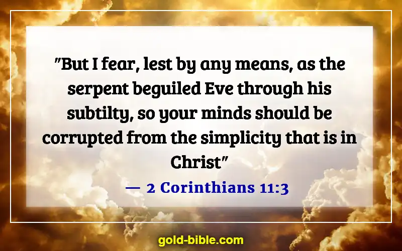 Bible Verses About Satan’s Distractions (2 Corinthians 11:3)