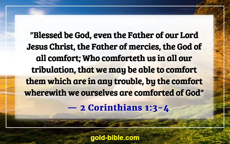 Bible Verses About Overcoming Loneliness (2 Corinthians 1:3-4)