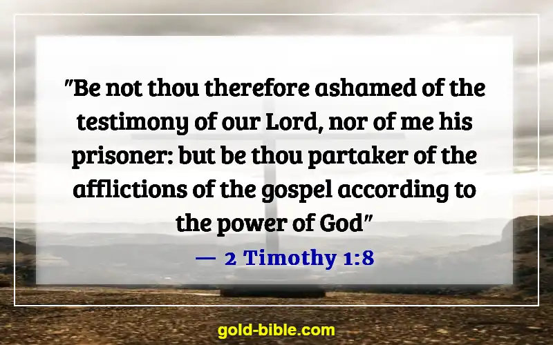 Bible Verses About Sharing Your Testimony (2 Timothy 1:8)