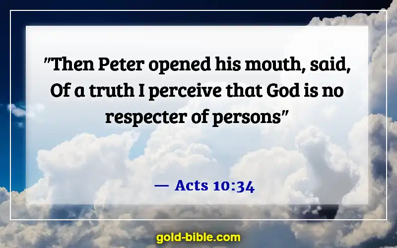 Bible Verses About Accepting Others (Acts 10:34)