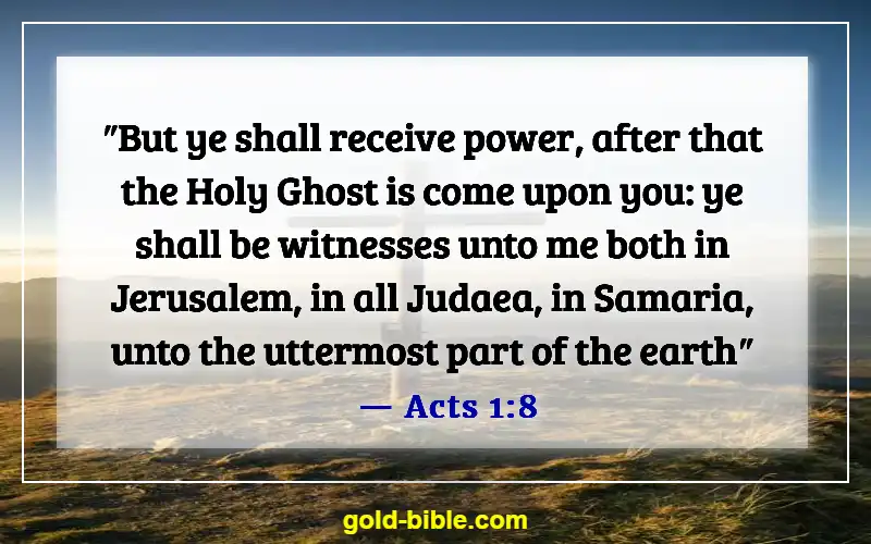 Bible Verses About Sharing Your Testimony (Acts 1:8)