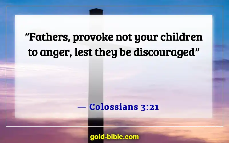 Bible Verses About Discipline Life (Colossians 3:21)