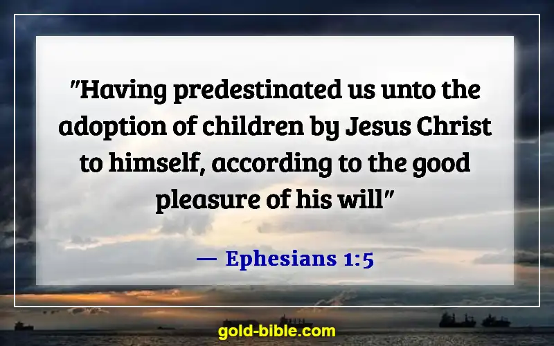 Bible Verses About Adoption Into God's Family (Ephesians 1:5)