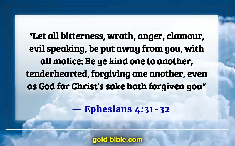 Bible Verses On Gossip Slander And Judging (Ephesians 4:31-32)