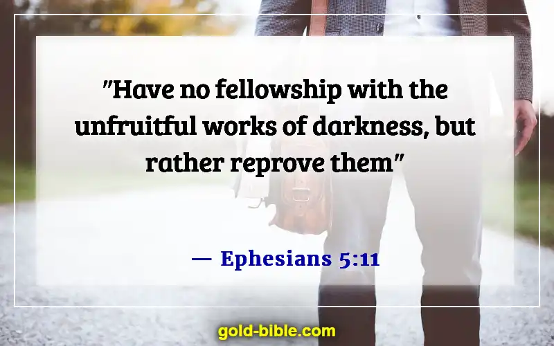 Bible Verse About Being Set Apart From The World (Ephesians 5:11)