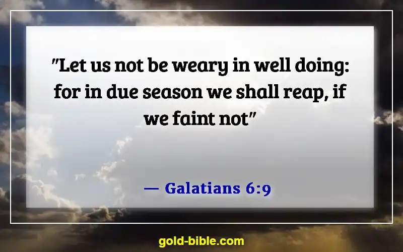 Bible Verses About Being An Example To Unbelievers (Galatians 6:9)