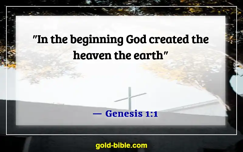 Bible Verses About God’s Powers And Abilities (Genesis 1:1)