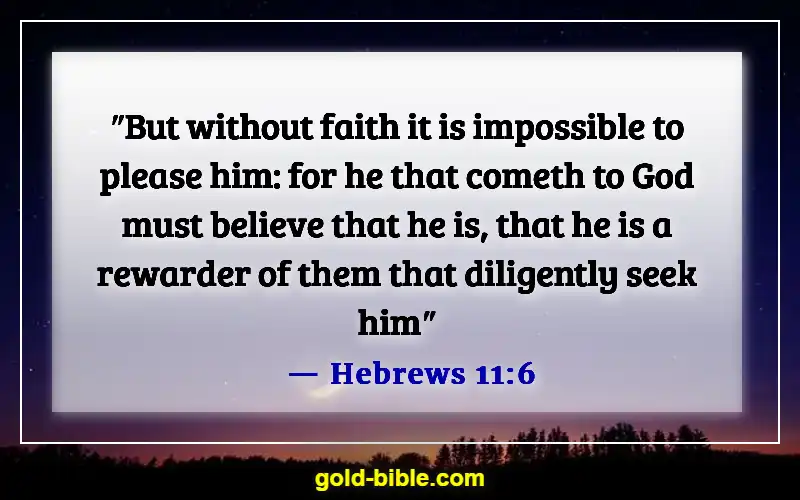 Bible Verses About Asking And Receiving (Hebrews 11:6)