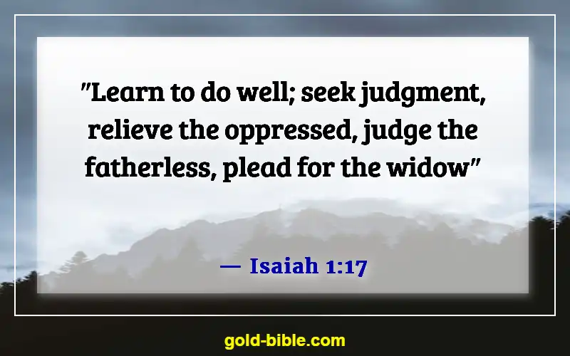 Bible Verses About Helping Others (Isaiah 1:17)