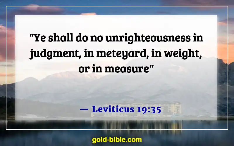 Bible Verses About Cheating In Business (Leviticus 19:35)