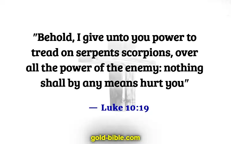 Bible Verses Against Spiritual Attack (Luke 10:19)