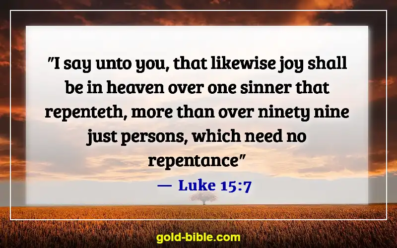 Bible Verses About Angels Rejoice In Heaven (Luke 15:7)