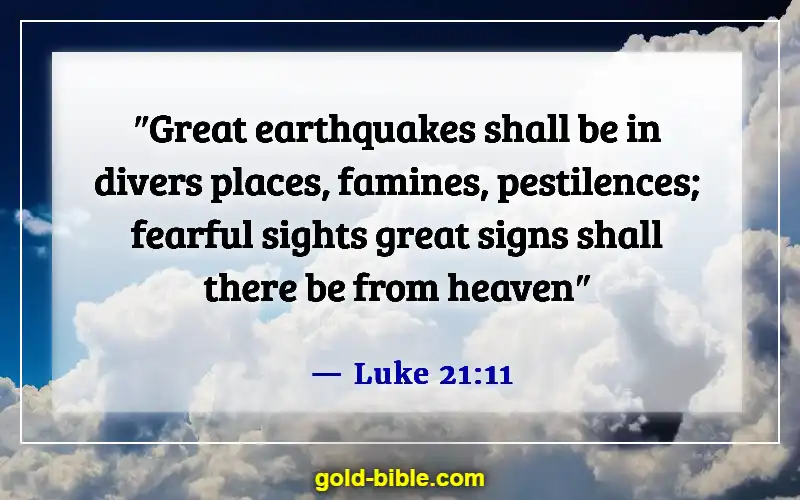 Bible Verses About Deception In The Last Days (Luke 21:11)