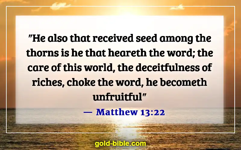 Bible Verses About Satan’s Distractions (Matthew 13:22)