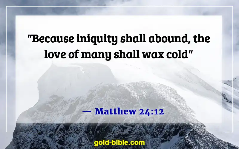Bible Verses About Deception In The Last Days (Matthew 24:12)
