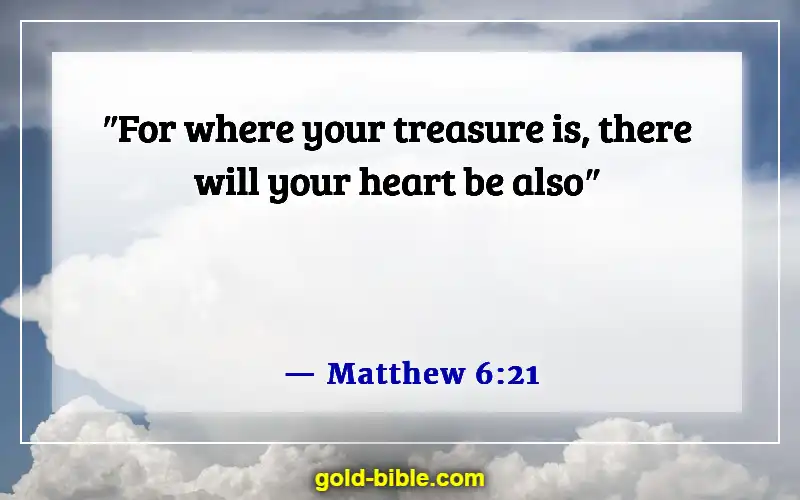 Bible Verses For Business Dedication (Matthew 6:21)